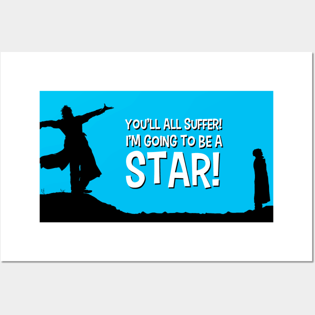 Withnail and I 'I'm going to be a star!' Wall Art by RichardFarrell